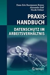 Praxishandbuch Datenschutz im Arbeitsverhältnis (German Edition)
