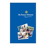 My Rotary Moment