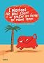 L'�l�phant ne peut pas courir et se gratter les fesses en m�me temps et autres proverbes africains