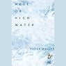 Hell or High Water: Surviving Tibet's Tsangpo River