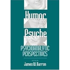 Humor and Psyche: Psychoanalytic Perspectives