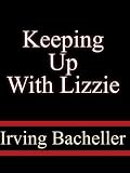 Keeping up with Lizzie