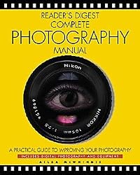 Complete Photography Manual