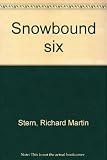 Snowbound six