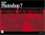 Adobe Photoshop 7 Digital Darkroom (One Off)