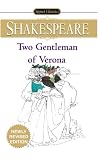 The Two Gentlemen of Verona (Signet Classic Shakespeare)