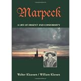 Marpeck: A Life of Dissent and Conformityby Walter Klaassen