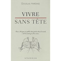 Vivre sans t�te