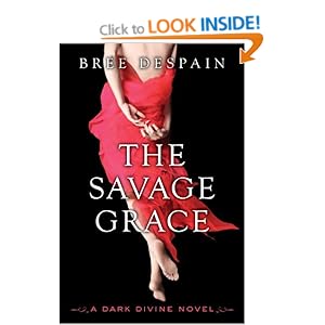 The Savage Grace - Bree Despain