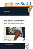 Was die PDL wissen muss: Das etwas andere Qualit�tshandbuch in der Altenpflege