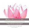 Mind Whispering: A New Map to Freedom from Self-Defeating Emotional Habits