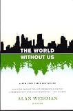 The World Without Us