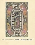 Another world : Wölfli, Aloïse, Müller