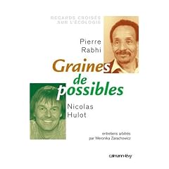 Graines de possibles : Regards crois�s sur l'�cologie