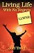 Living Life With No Regrets: LLWNR
