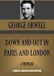 DOWN AND OUT IN PARIS AND LONDON (Timeless Wisdom Collection Book 1022) (English Edition)