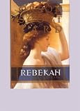 Rebekah (Women of Genesis)