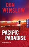 Pacific Paradise: Kriminalroman - Don Winslow