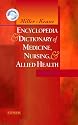 Miller-Keane Encyclopedia & Dictionary of Medicine, Nursing & Allied Health -- Revised Reprint (Encyclopedia and Dictionary of Medicine, Nursing, and Allied Health)