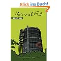 Herz und Fu�. Roman