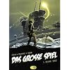 Das grosse Spiel, Bd.1:  Ultima Thule