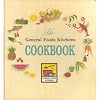 The General Foods Kitchens Cookbook