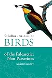 A field guide to the birds of the Palearctic : non-passerines