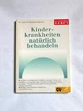 Produkt-Bild: Kinderkrankheiten nat&uuml;rlich behandeln