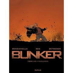 Bunker, Tome 4/5 : Carnages