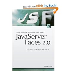 JavaServer Faces 2.0: Grundlagen und erweiterte Konzepte