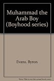 Muhammad : the Arab boy