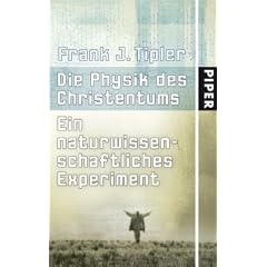Die Physik des Christentums: Ein naturwissenschaftliches Experiment