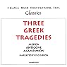 Three Greek Tragedies