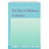 The Rise of Selfishness in America