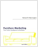 Furniture Marketing: From Product Development to Distribution (2nd Edition)