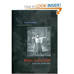 Shots in the Dark: Japan, Zen, and the West (Buddhism and Modernity)