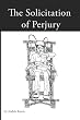 Solicitation of Perjury