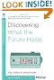 Discovering What the Future Holds (40-Minute Bible Studies)