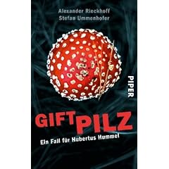 Giftpilz: Ein Fall f�r Hubertus Hummel