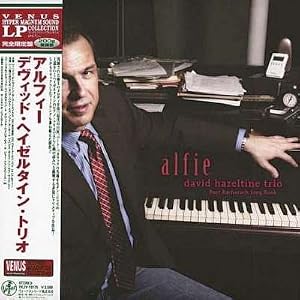 Alfie 200g 33RPM LP by David Hazeltine Trio (Vinyl) - Original recording reissued