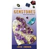 A Field Guide to Gemstones of the Pacific Northwest