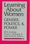Learning About Women: Gender, Politics, and Power