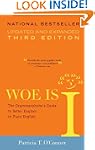 Woe Is I: The Grammarphobe's Guide to...