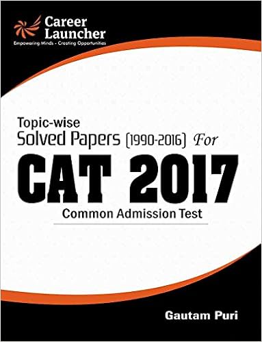 CAT 2017 -27 Topic-wise & Year-wise (Solved Papers 1990-2016)