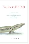 Your Inner Fish: A Journey into the 3...