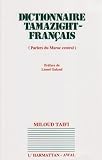 Revue L'Harmattan  / Dictionnaire Tamazight-Français (Parlers du Maroc Central)