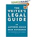 The Writer's Legal Guide: An Authors Guild Desk Reference