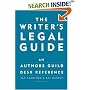 The Writer's Legal Guide: An Authors Guild Desk Reference