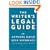 The Writer's Legal Guide: An Authors Guild Desk Reference
