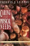 Caring for physical needs